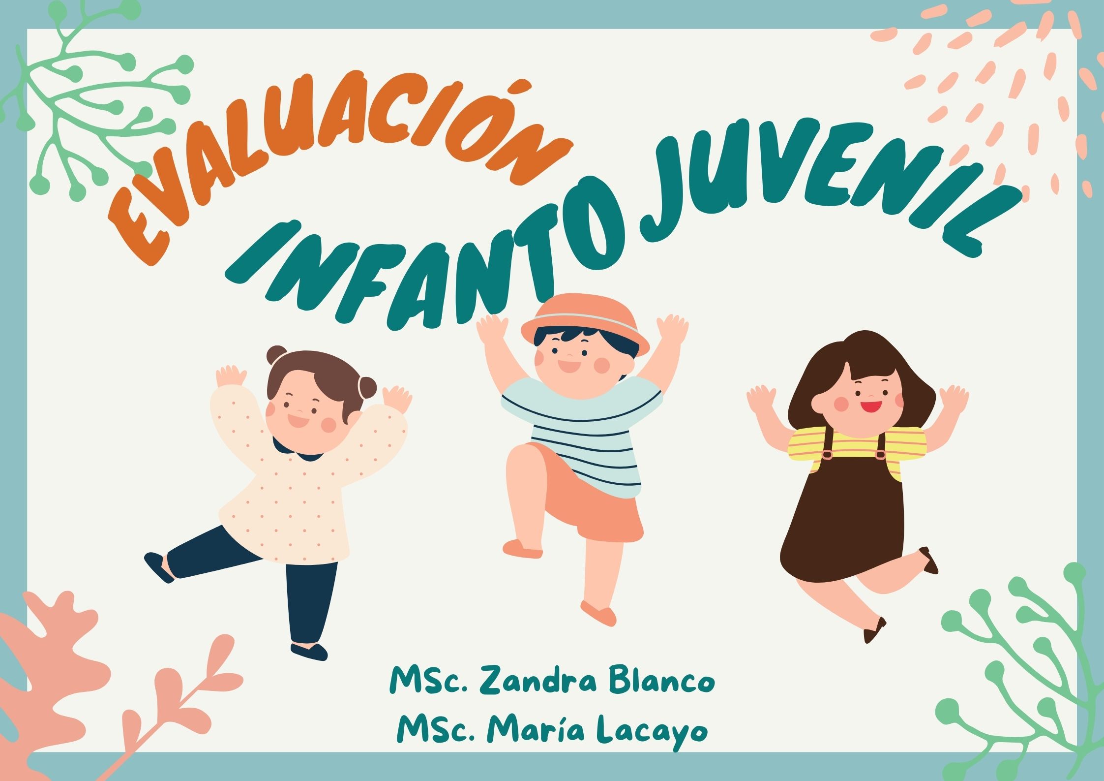 EVALUACIÓN PSICOLÓGICA INFANTOJUVENIL